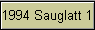 1994 Sauglatt 1